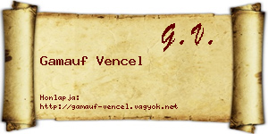 Gamauf Vencel névjegykártya
